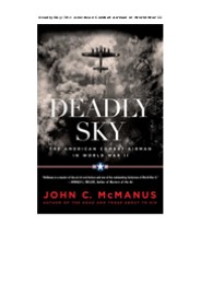 PDF Deadly Sky: The American Combat Airman in World War II