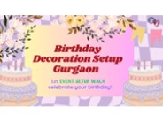 Event Setup Wala - Birthday Planner in Gurgaon