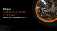 Dairy Delivery Software Enhances Delivery Efficiency?