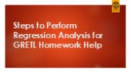 Steps to Perform Regression Analysis for GRETL Homework Help
