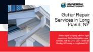 Best Gutter Repair Services in Long Island, NY