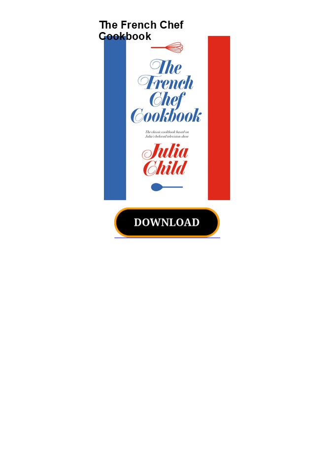 READ The French Chef Cookbook