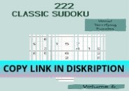 PDF DOWNLOAD FREE Wow! 222 Terrifying Classic Sudoku Puzzles