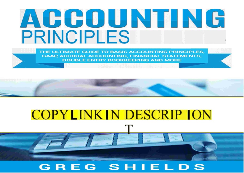 Download Accounting Principles: The Ultimate Guide to Basic Accounting ...