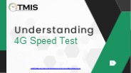 Understanding 4G Speed Test