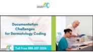 Documentation Challenges for Dermatology Billing and Coding
