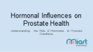 Hormonal Influences on Prostate Health