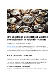 How Moonphase Complications Enhance the Functionality of Automatic Watches