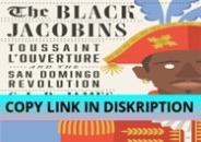 EPUB DOWNLOAD The Black Jacobins: Toussaint L'Ouverture and