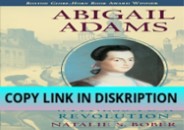 PDF_ Abigail Adams: Witness to a Revolution