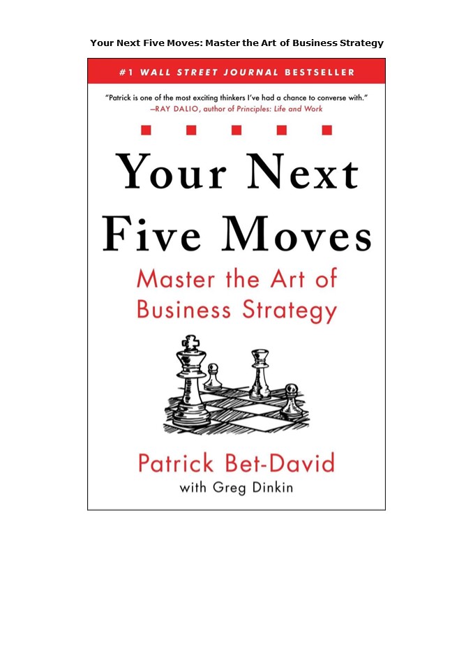 DOWNLOAD(PDF) Your Next Five Moves: Master the Art of Business Strategy