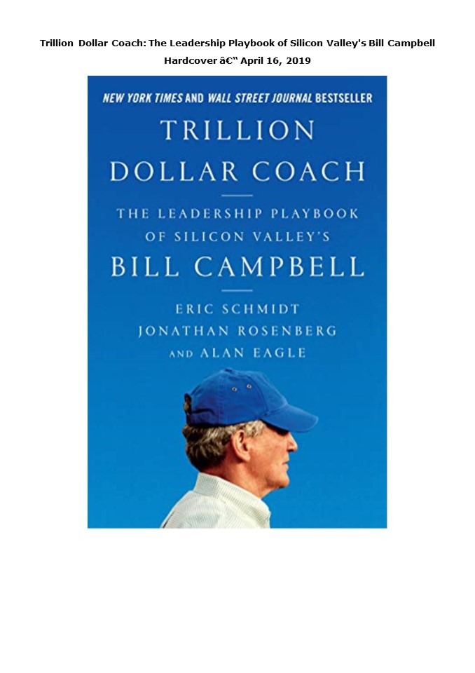 [READ DOWNLOAD] Trillion Dollar Coach: The Leadership Playbook of Silicon Valley's Bill