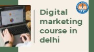 Digital marketing course in delhi