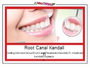 Root Canal Kendall Fl