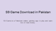 S9 Game Download APK