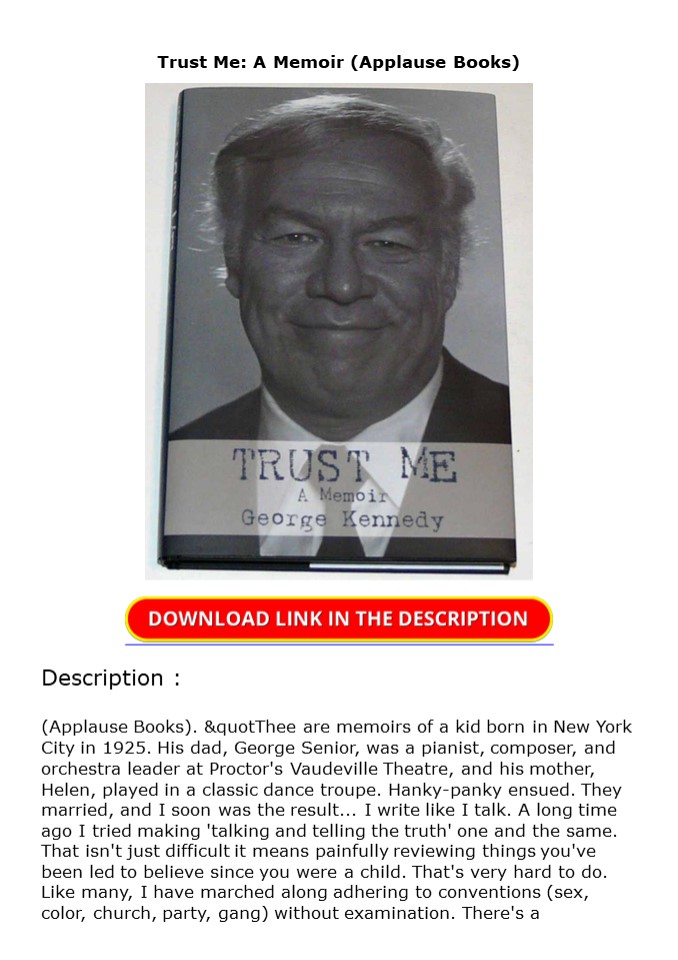 PDF Trust Me: A Memoir (Applause Books)