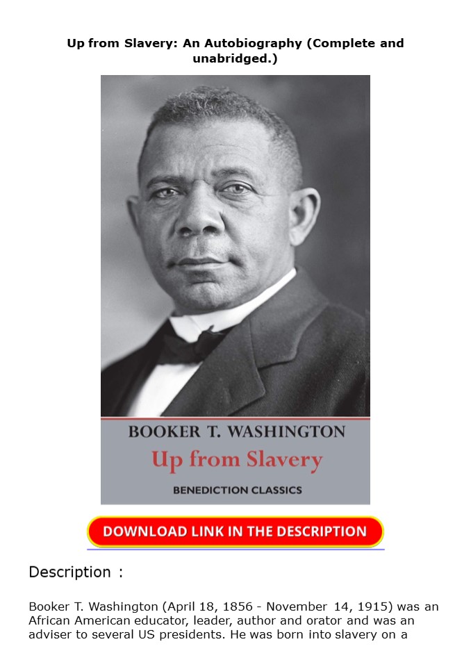 PDF Up from Slavery: An Autobiography (Complete and unabridged.)
