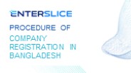 Procedure of Company Registration in Bangladesh