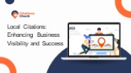 Drive Traffic and Build Credibility with Local Citations