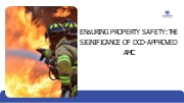 Ensuring Property Safety: The Significance of DCD-Approved AMC
