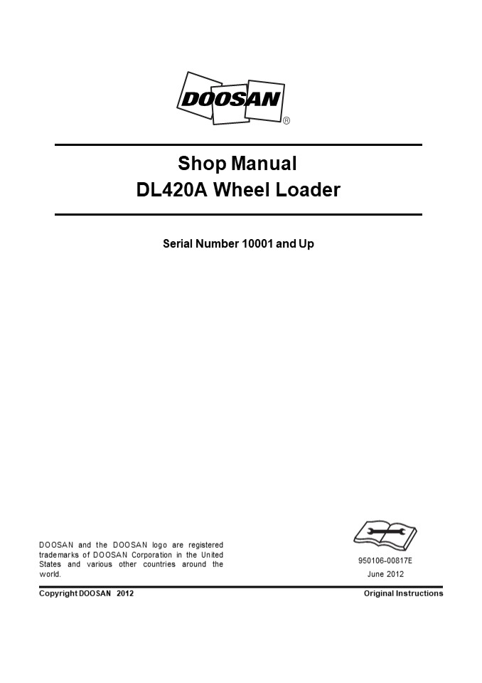 Doosan DL420A Wheel Loader Service Repair Manual Instant Download