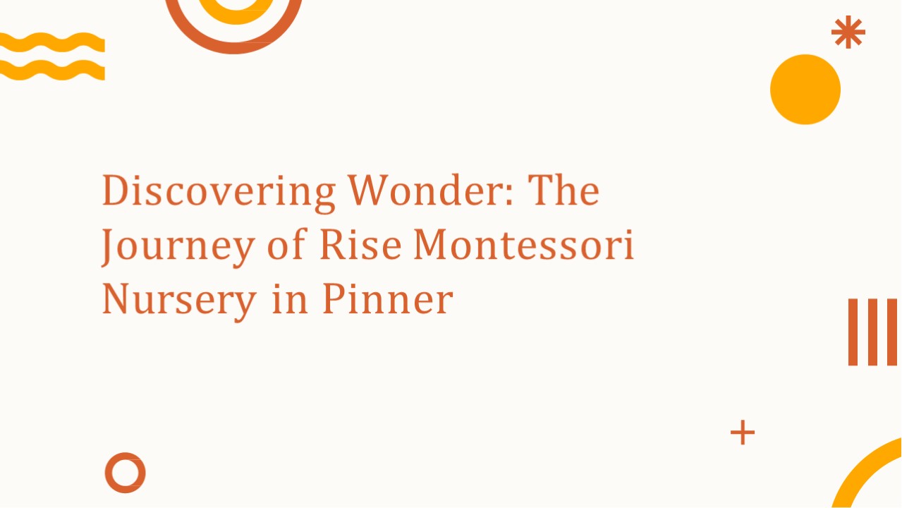 Rise Montessori Nursery in Pinner (1)