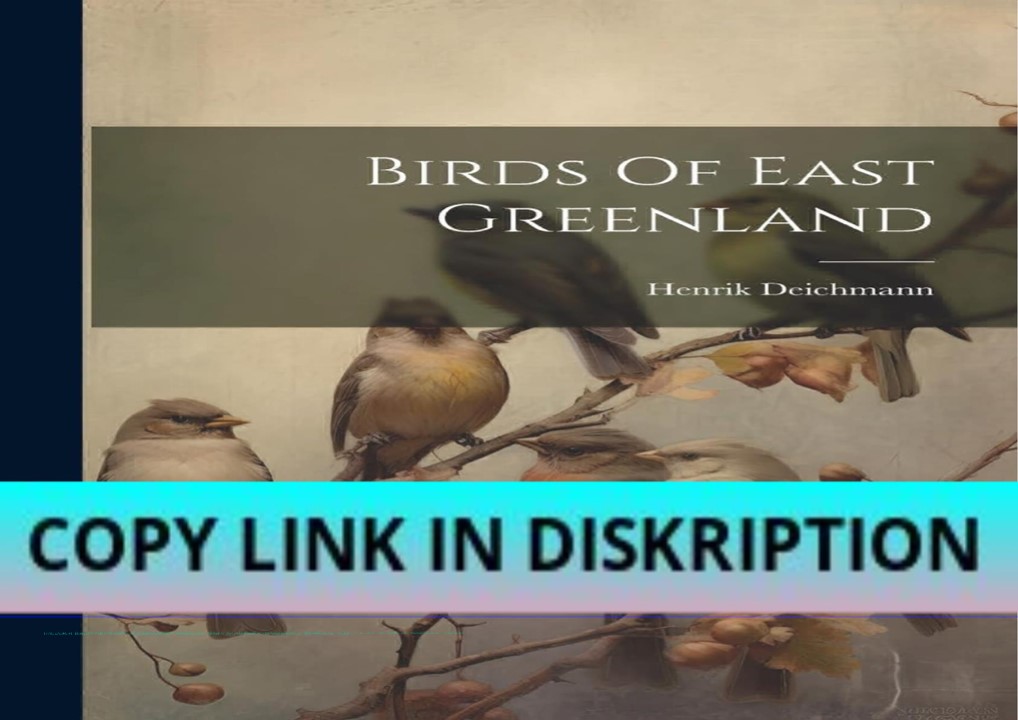 DOWNLOAD PDF Birds Of East Greenland