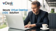 Secure Virtual Desktop (VDI)  Solution