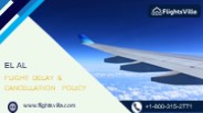 EL AL Flight Delay & Cancellation Compensation Policy