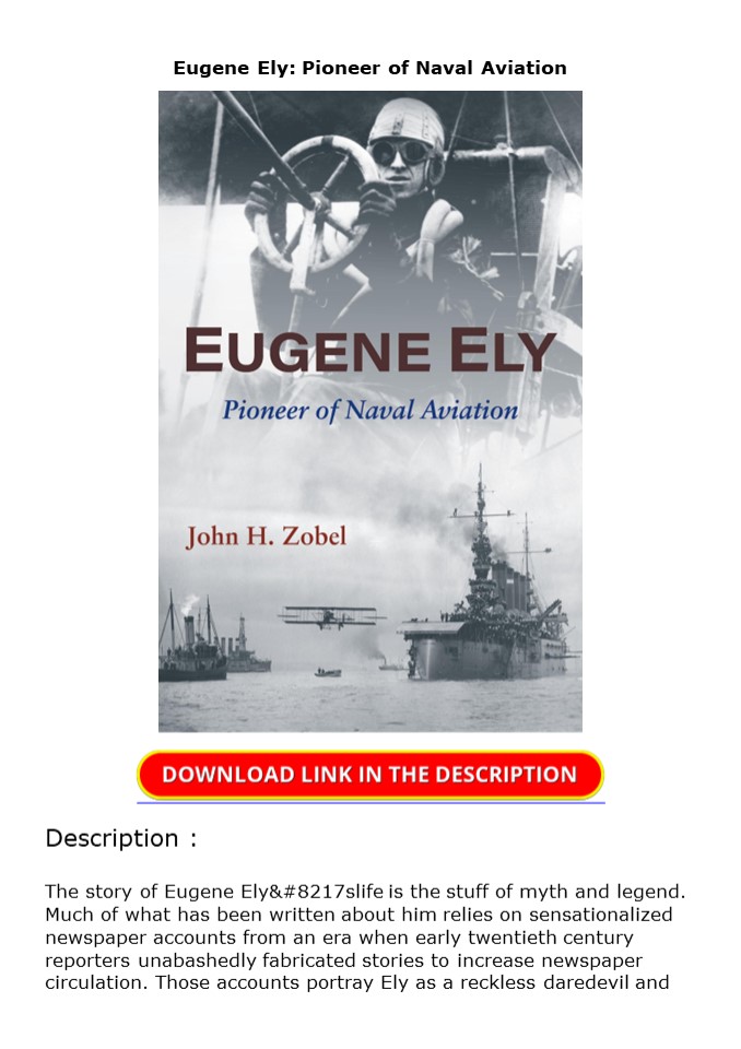 Download Eugene Ely: Pioneer of Naval Aviation