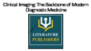 Clinical Imaging: The Backbone of Modern Diagnostic Medicine