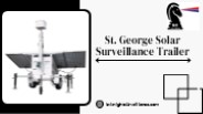 St. George Solar Surveillance Trailer
