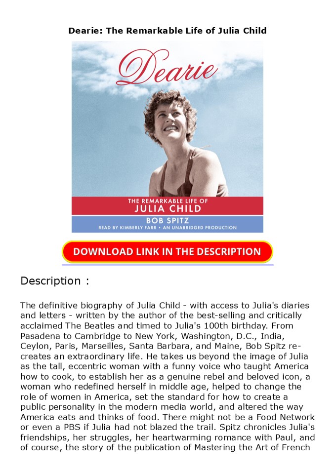 PDF Dearie: The Remarkable Life of Julia Child