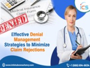 Effective Denial Management Strategies to Minimize Claim Rejections