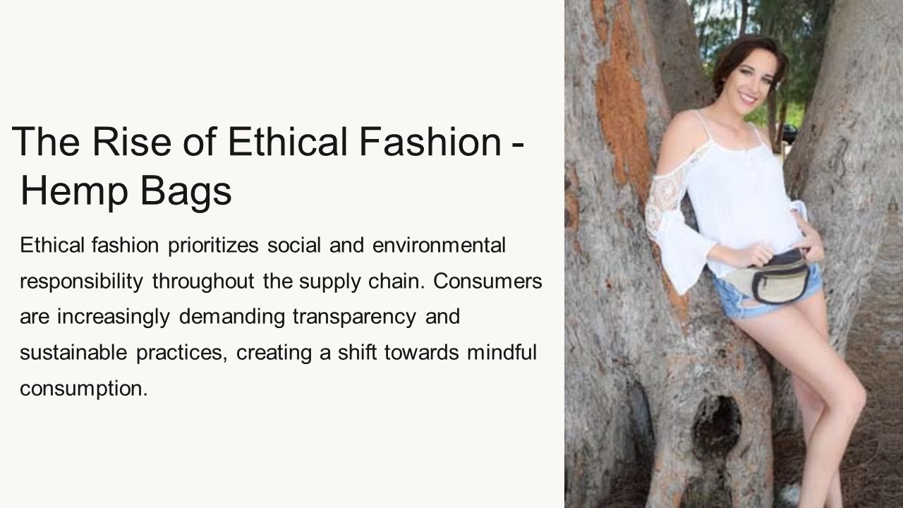 The Rise of Ethical Fashion - Hemp Bgas