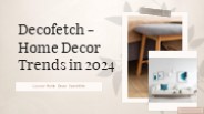 Home Decor Trends in 2024