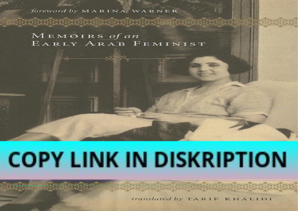 PDF_ Memoirs of an Early Arab Feminist: The Life and Activism of Anbar ...