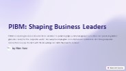 PIBM: Shaping Business Leaders