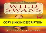 ❤️[READ]✔️ Wild Swans: Three Daughters of China