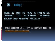 A fantastic journey to Microsoft Windows backup