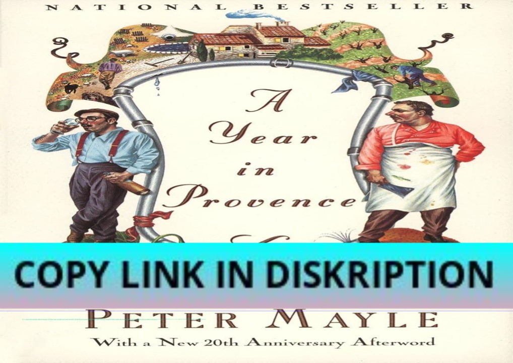 READ/DOWNLOAD A Year in Provence