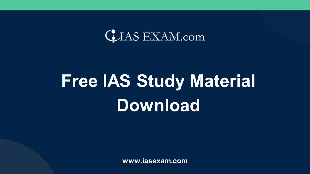 Unlock Your IAS Success: Free IAS Study Material Download