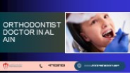 Orthodontist Doctor in Al Ain