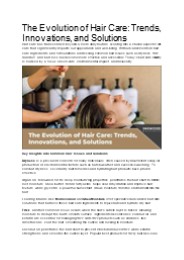The Evolution of Hair Care: Trends, Innovations, and Solutions