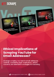 Ethical Implications of Scraping YouTube for Email Addresses
