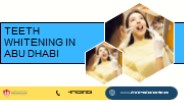 Teeth Whitening in Abu Dhabi