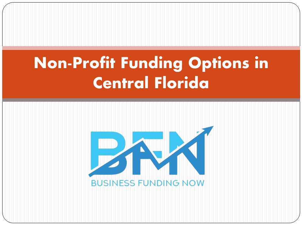 Non-Profit Funding Options in Central Florida