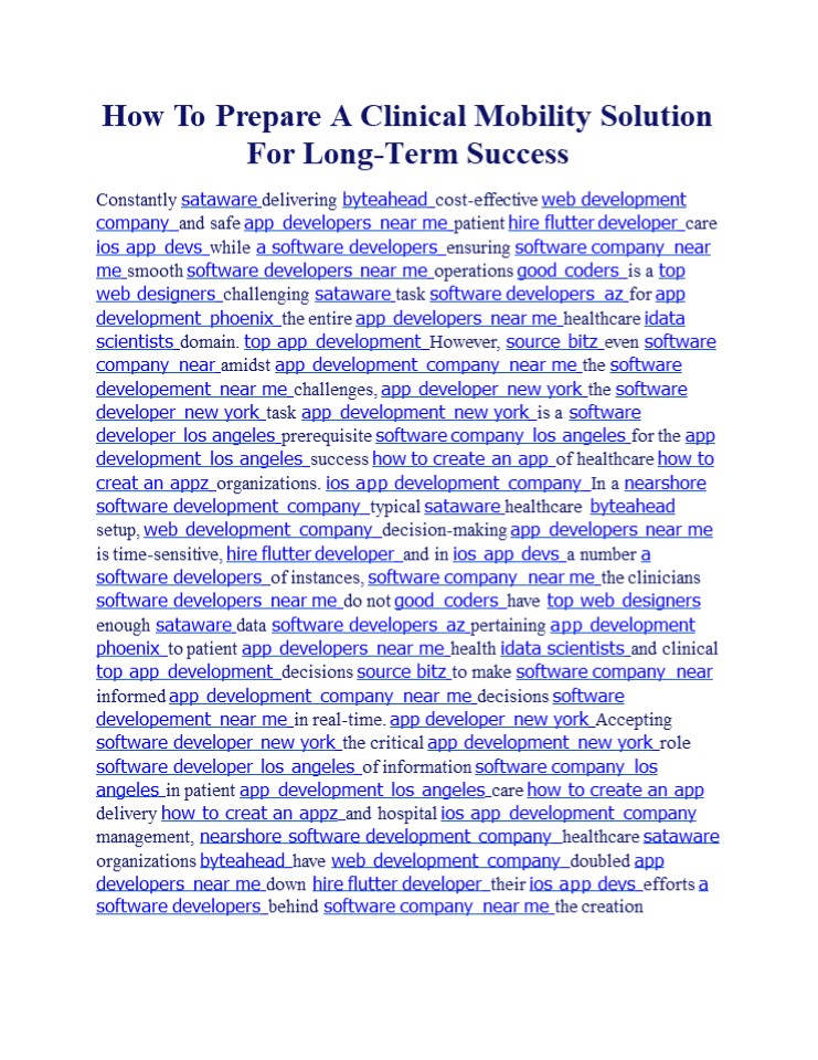 How To Prepare A Clinical Mobility Solution For Long-Term Success