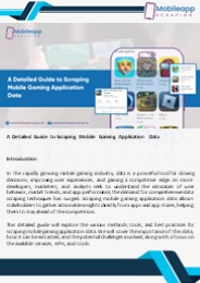 A Detailed Guide to Scraping Mobile Gaming Application Data