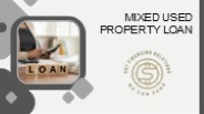 Mixed Used Property Loan